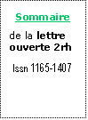 Zone de Texte: Sommaire
de la lettre ouverte 2rh
Issn 1165-1407
