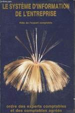 Le syst�me d'information de l'entreprise : R�le de l'expert-compt - Photo 1/1